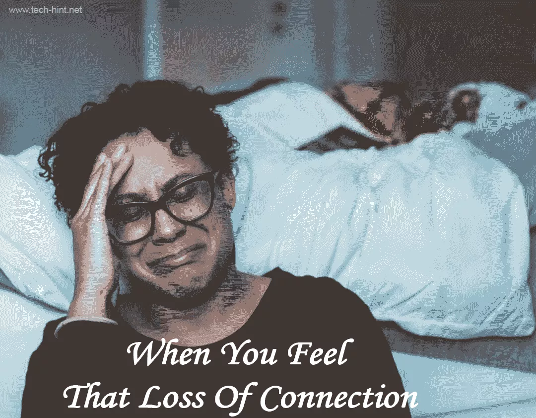 when-you-feel-that-loss-of-connection_By_praise-ejiro_On_2023-02-06_tech_hintm_blogpost_image.webp